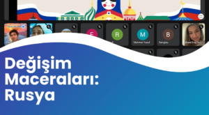 Değişim Maceraları: Rusya – 2025